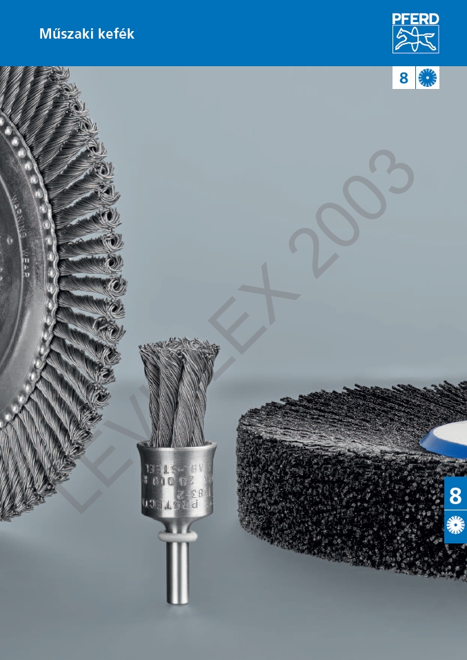 Pferd drótkorongok és műszaki körkefék